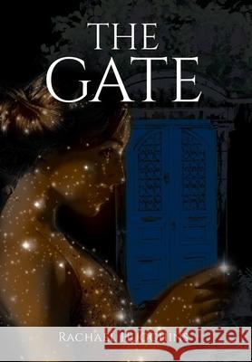 The Gate Rachael Hugghins 9781645841487