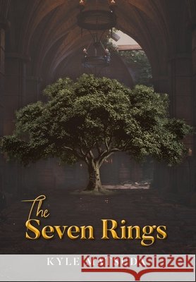 The Seven Rings Kyle Matsuda 9781645845508