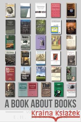 A Book about Books: Volume II of III E H Bernstein 9781645847144 Page Publishing, Inc.