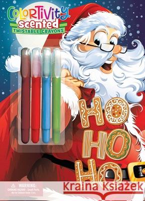 Ho Ho Ho: Colortivity with Scented Twist Crayons Editors of Dreamtivity                   John Jordan 9781645886396 Dreamtivity