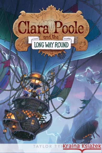 Clara Poole and the Long Way Round Taylor Tyng 9781645951612 Pixel+Ink