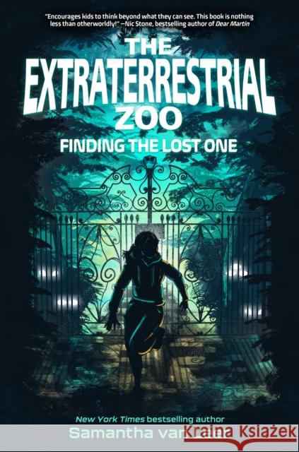 The Extraterrestrial Zoo 1: Finding the Lost One Samantha Va 9781645952930 Pixel+ink