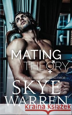 Mating Theory Skye Warren 9781645960256 Book Beautiful
