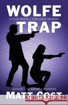 Wolfe Trap Matt Cost 9781645991694 Encircle Publications, LLC