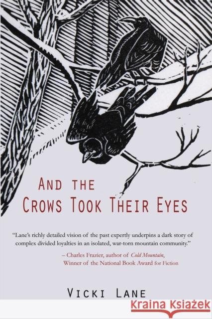 And the Crows Took Their Eyes Vicki Lane 9781646030118