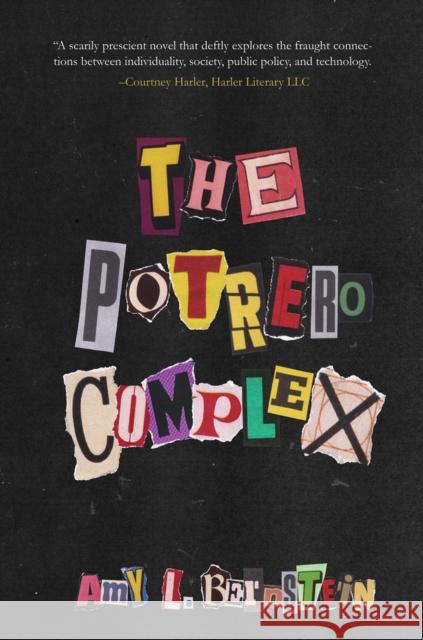 The Potrero Complex Amy L. Bernstein 9781646032501 Regal House Publishing