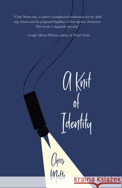 A Knit of Identity Chris Motto 9781646032778 Regal House Publishing