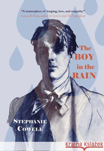 The Boy in the Rain Stephanie Cowell 9781646033492 Regal House Publishing