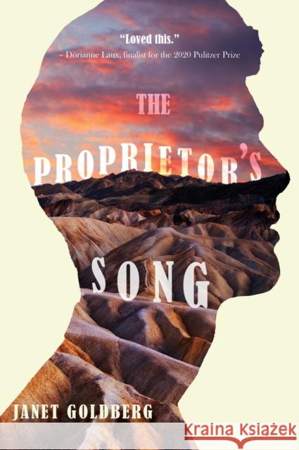 The Proprietor\'s Song Janet Goldberg 9781646033553