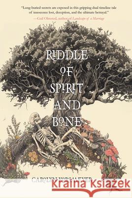 Riddle of Spirit and Bone Carolyn Korsmeyer 9781646035403 Regal House Publishing