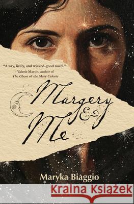 Margery and Me Maryka Biaggio 9781646036868