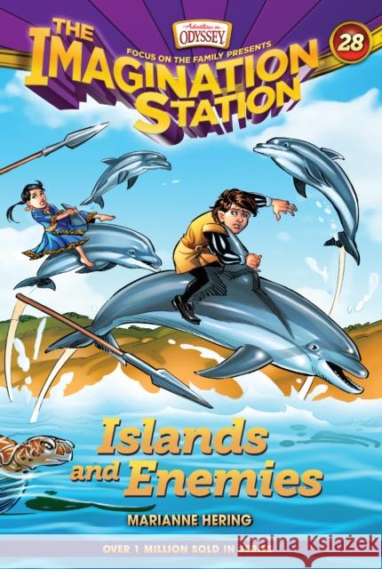 Islands and Enemies Marianne Hering 9781646071036 Focus on the Family Publishing