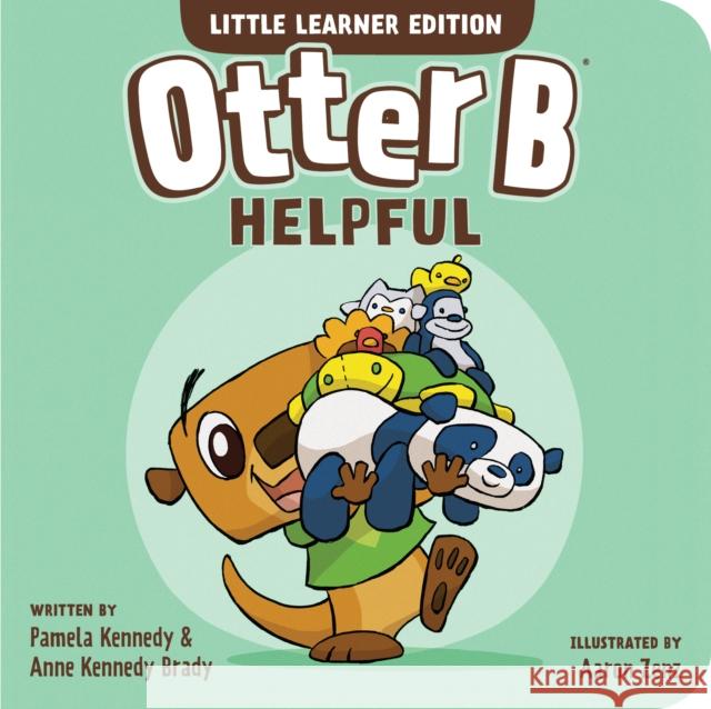 Otter B Helpful Pamela Kennedy Anne Kenned 9781646071654