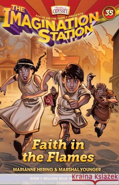 Faith in the Flames Marshal Younger 9781646071784 Focus on the Family Publishing