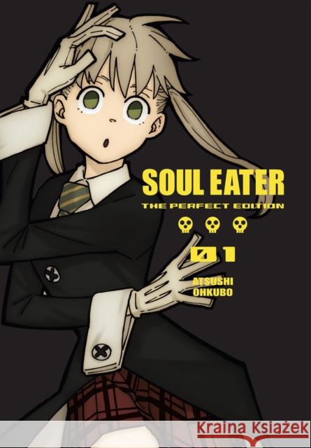 Soul Eater: The Perfect Edition 01 Ohkubo, Atsushi 9781646090013 Square Enix