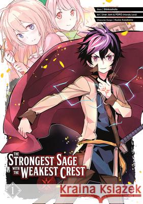 Marked for Failure, the World's Strongest Sage Reincarnates for a Do-Over! 1 Shinkoshoto                              Kansho &. Hyoko (Friendly Land)          Huuka Kazabana 9781646090402 Square Enix Manga
