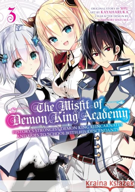 The Misfit of Demon King Academy 03: History's Strongest Demon King Reincarnates and Goes to School with His Descendants Shu 9781646090440 Square Enix Manga