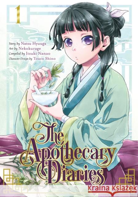 The Apothecary Diaries 01 (Manga) Natsu Hyuuga 9781646090709 Square Enix