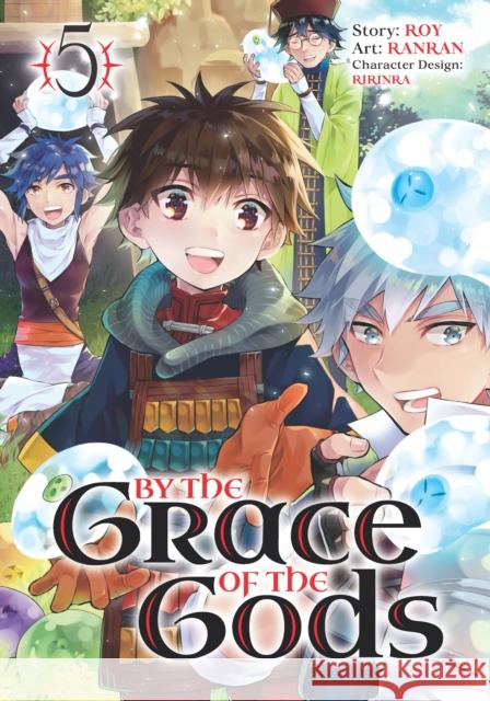 By the Grace of the Gods 05 (Manga) Roy 9781646090891 Square Enix