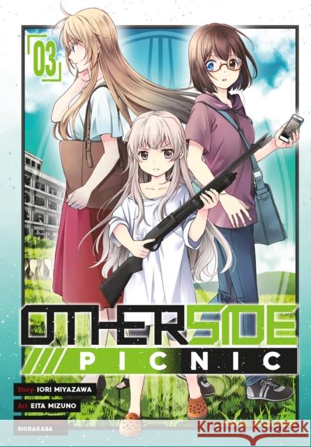 Otherside Picnic 03 (Manga) Miyazawa, Iori 9781646091089 Square Enix Manga