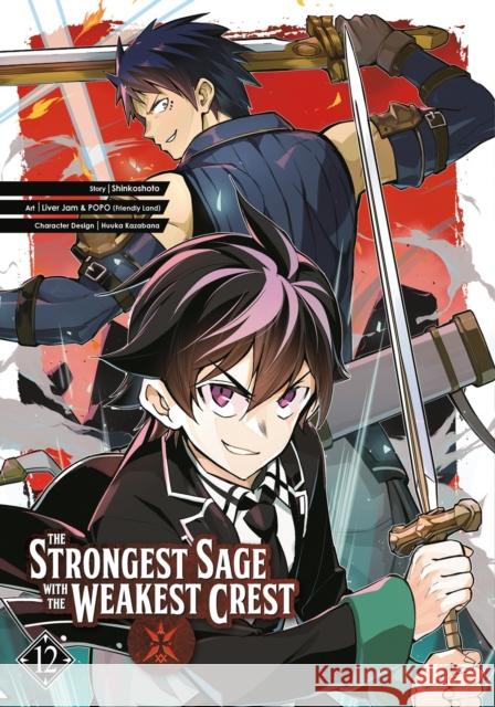 The Strongest Sage With The Weakest Crest 12 Shinkoshoto 9781646091270 Square Enix