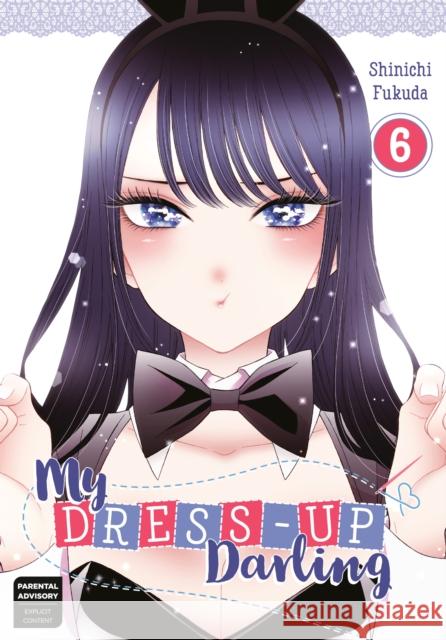 My Dress-Up Darling 6 Shinichi Fukuda 9781646091287