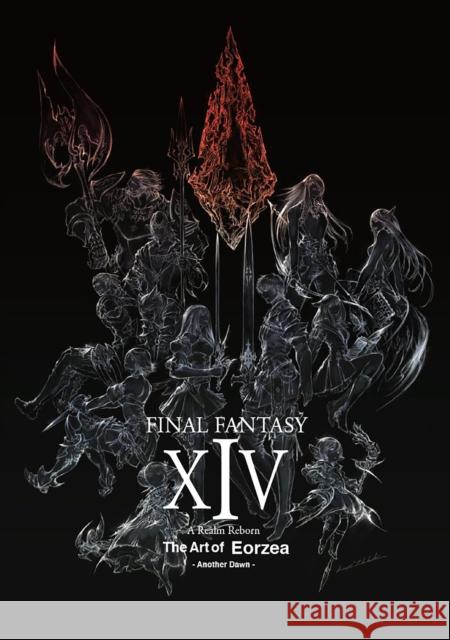 Final Fantasy XIV: A Realm Reborn -- The Art of Eorzea -Another Dawn- Square Enix 9781646091324 Square Enix