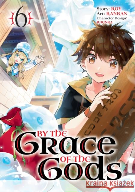 By the Grace of the Gods (Manga) 06 Roy 9781646091409 Square Enix