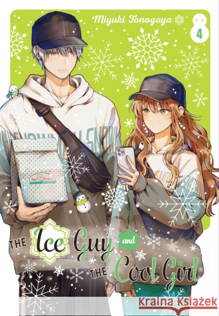 The Ice Guy And The Cool Girl 04 Miyuki Tonogaya 9781646092406 Square Enix