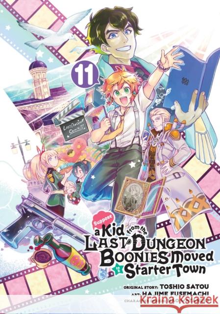 Suppose a Kid from the Last Dungeon Boonies Moved to a Starter Town 11 Nao Watanuki 9781646092512 Square Enix