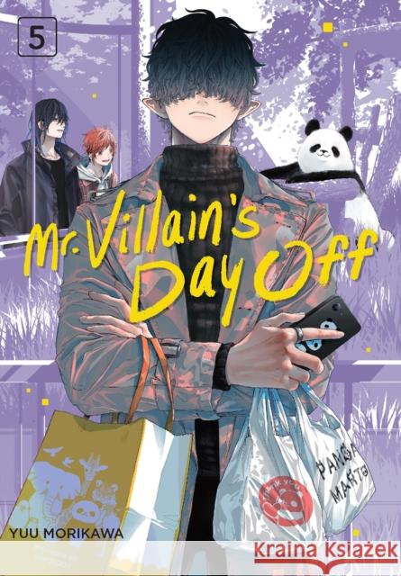 Mr. Villain's Day Off 05 Yuu Morikawa 9781646092697 Square Enix