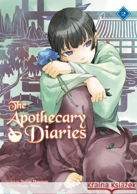 The Apothecary Diaries 02 (light Novel) Natsu Hyuuga 9781646092734 Square Enix Books
