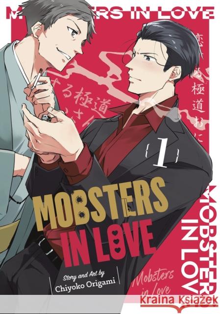 Mobsters In Love 01 Chiyoko Origami 9781646092826 Square Enix