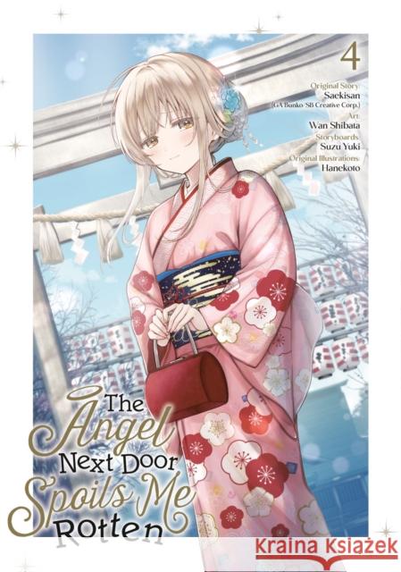The Angel Next Door Spoils Me Rotten 04 (Manga) Wan Shibata 9781646094219 Square Enix Manga