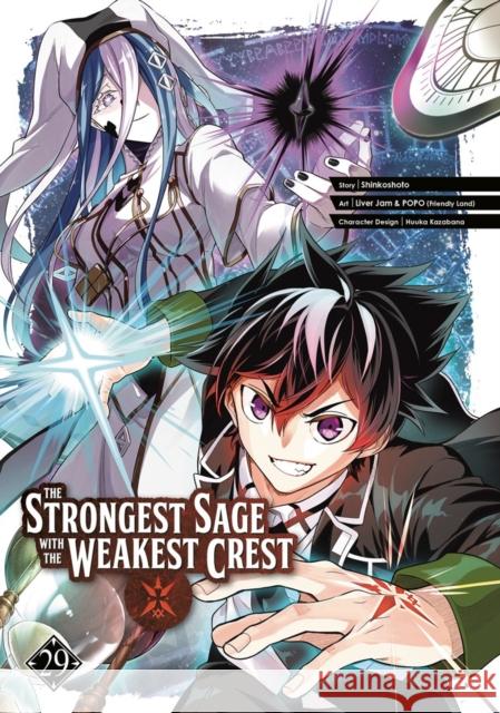 The Strongest Sage with the Weakest Crest 29 Shinkoshoto 9781646094523