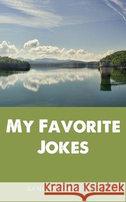 My Favorite Jokes Gene Crawford 9781646106899