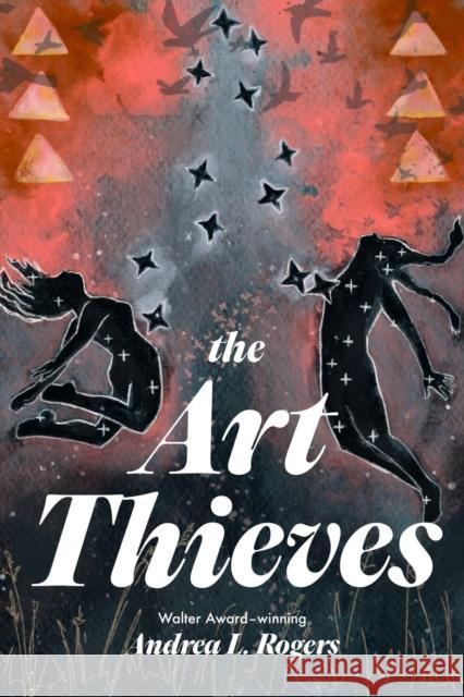 The Art Thieves Andrea L. Rogers 9781646143788 Levine Querido