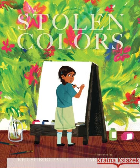 Stolen Colors Patel Khushboo Tara Anand 9781646146307
