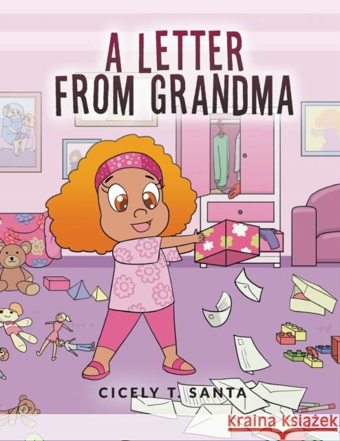 A Letter from Grandma Cicely Santa 9781646204847