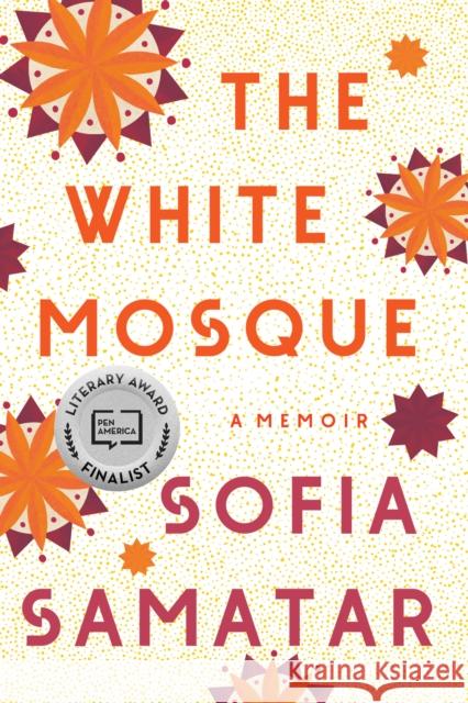 White Mosque Sofia Samatar 9781646222032 Catapult