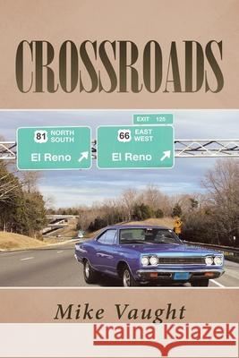 Crossroads Mike Vaught 9781646282593