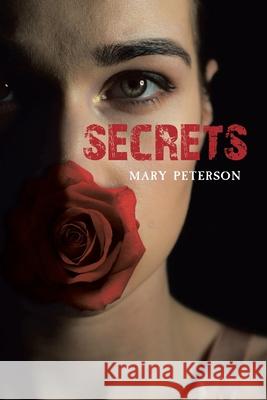 Secrets Mary Peterson 9781646284993