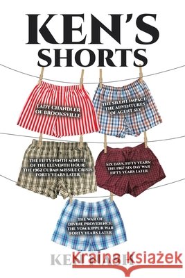 Ken's Shorts Ken Nash 9781646287406