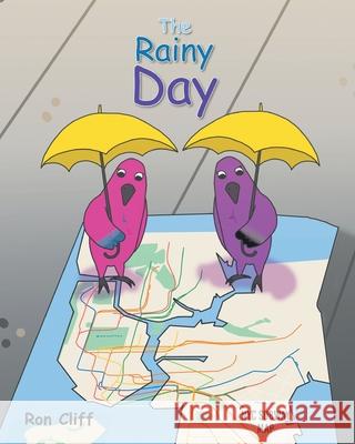 The Rainy Day Ron Cliff 9781646288236
