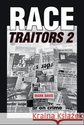 Race Traitors 2 Mark Davis 9781646289165