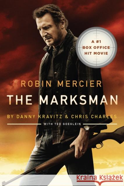 The Marksman Robin G. Mercier 9781646301065 Level 4 Press Inc