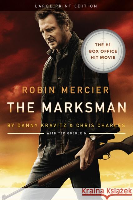 The Marksman Robin G. Mercier 9781646305278 Level 4 Press Inc