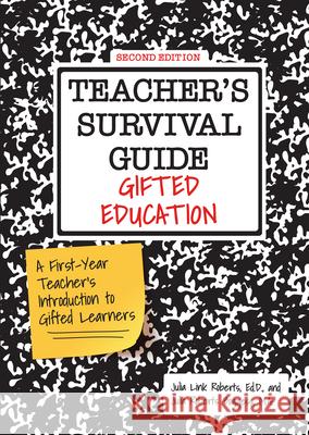 Teacher's Survival Guide: Gifted Education Julia Roberts Julia Robert 9781646320714 Prufrock Press