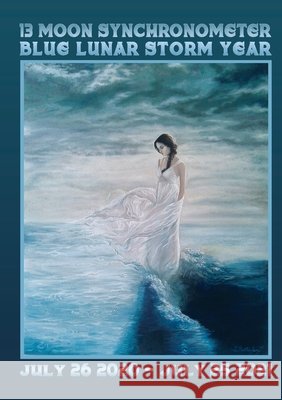 13 Moon Dreamspell Journal - 2 Storm: July 2020-July 2021 Vasumi Zjikaa Hope Medford Hannah Vela 9781646335336