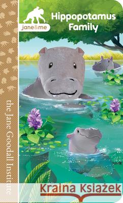 Jane & Me Hippopotamus Family Cottage Door Press 9781646380756 Cottage Door Press